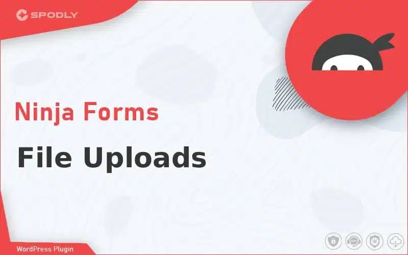 Wordpress Plugin Ninja Forms - File Uploads Wordpress Plugin Ninja Forms - File Uploads