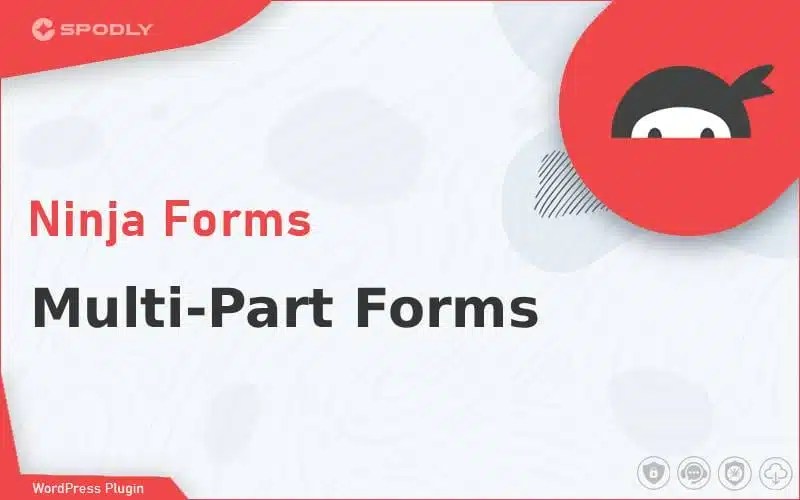 Wordpress Plugin Ninja Forms - Multi-Part Forms Wordpress Plugin Ninja Forms - Multi-Part Forms