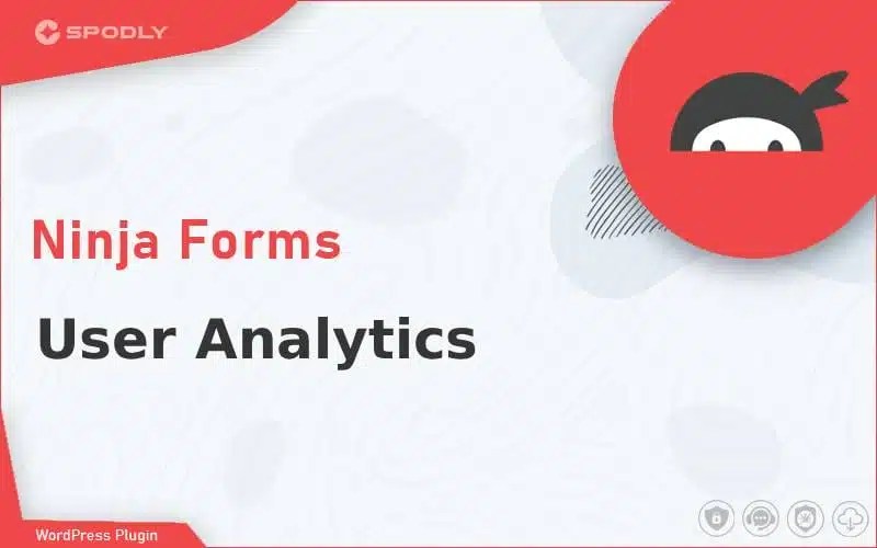 Wordpress Plugin Ninja Forms - User Analytics Wordpress Plugin Ninja Forms - User Analytics