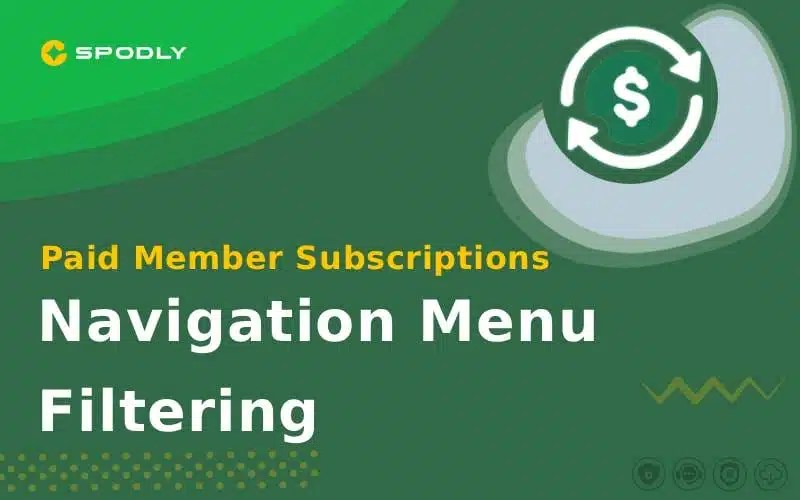 Paid Member Subscriptions Navigation Menu Filtering Paid Member Subscriptions Navigation Menu Filtering