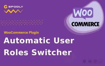 WooCommerce - Automatic User Roles Switcher