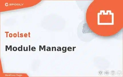 Wordpress Plugin Toolset - Module Manager
