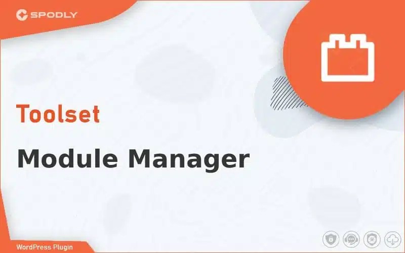 Wordpress Plugin Toolset - Module Manager Wordpress Plugin Toolset - Module Manager