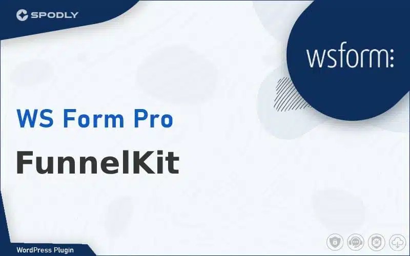 Wordpress Plugin WS Form Pro FunnelKit WS Form PRO - FunnelKit
