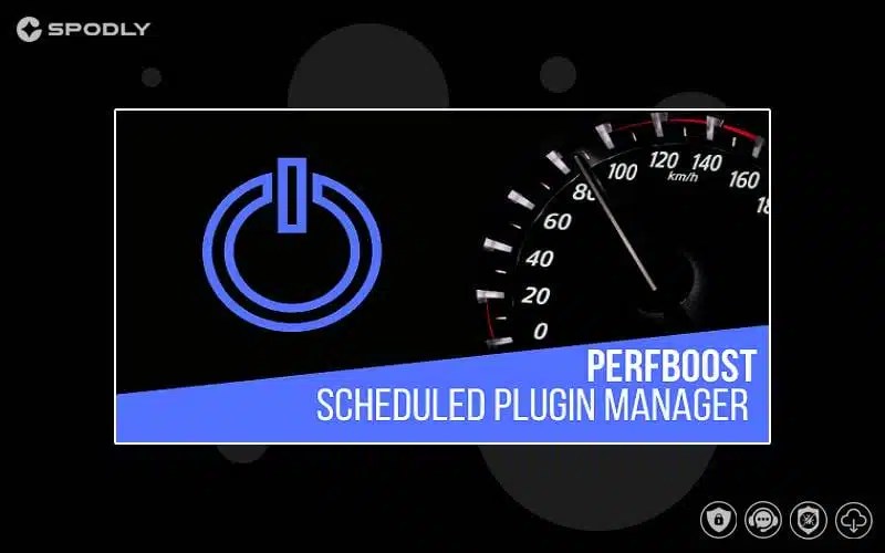PerfBoost Scheduled Plugin Manager - Boost WordPress Performance PerfBoost Scheduled Plugin Manager - Boost WordPress Performance