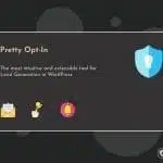 Pretty Opt-In - WordPress Content Locker & Lead Generation Plugin