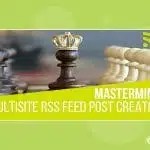 Wordpress plugin Mastermind Multisite RSS Feed Post Generator Plugin for WordPress