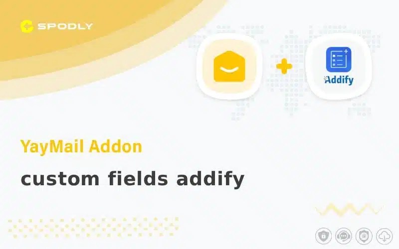 YayMail Addon custom fields addify YayMail Addon custom fields addify