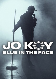 JO KOY: BLUE IN THE FACE