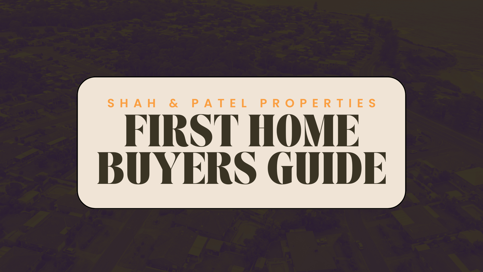 First Home Buyers Guide Thumbnail