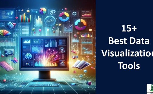 15+ Best Data Visualization Tools For 2024 - Spreadsheets Expert