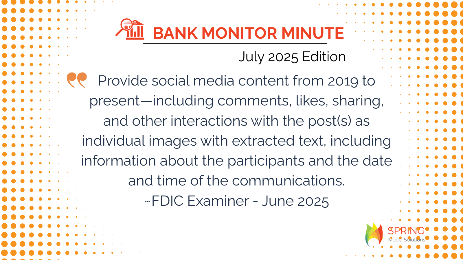 FDIC examiner social media compliance request quote from June 2025, highlighting the demand for content dating back to 2019.