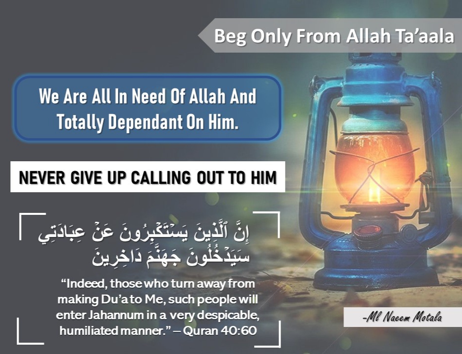 Beg from Allah 5