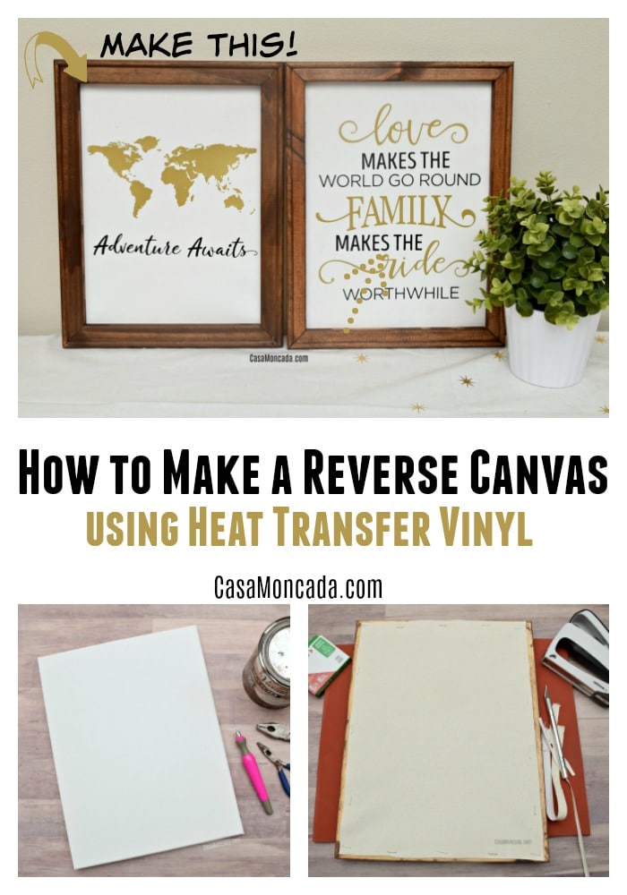 How to Make a Reverse Canvas using Heat Transfer Vinyl SprinkleDIY