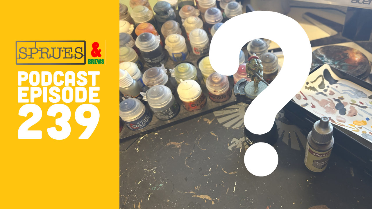 Podcast: Episode 240 Hobby Resolutions 2025 & LVO Reveals