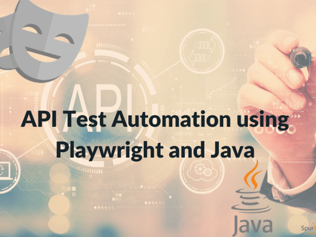 API Test Automation using Playwright and Java