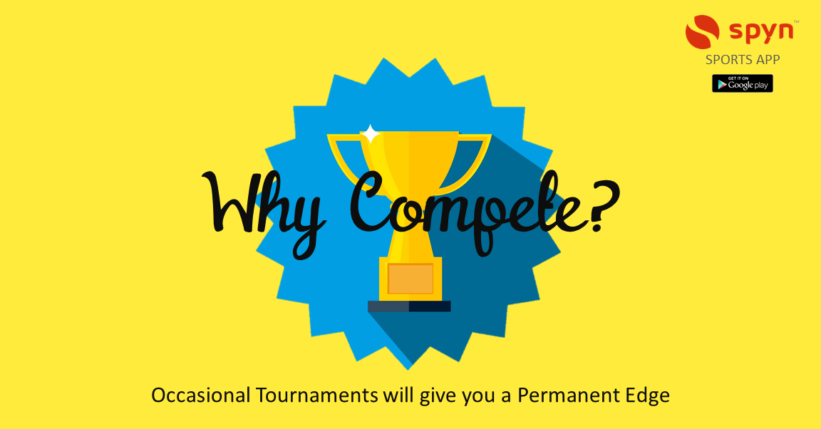 Why Compete in Tournaments spyn