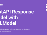 Fastapi Response Model With Sqlmodel Sqlmodel Sqlmodel 中文