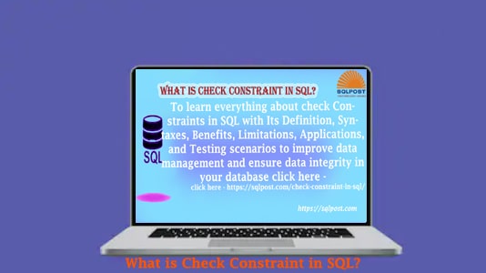 What is Check Constraint in SQL? - SQLPOST Academy