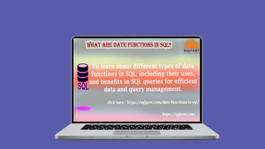 Date Functions in SQL - SQL