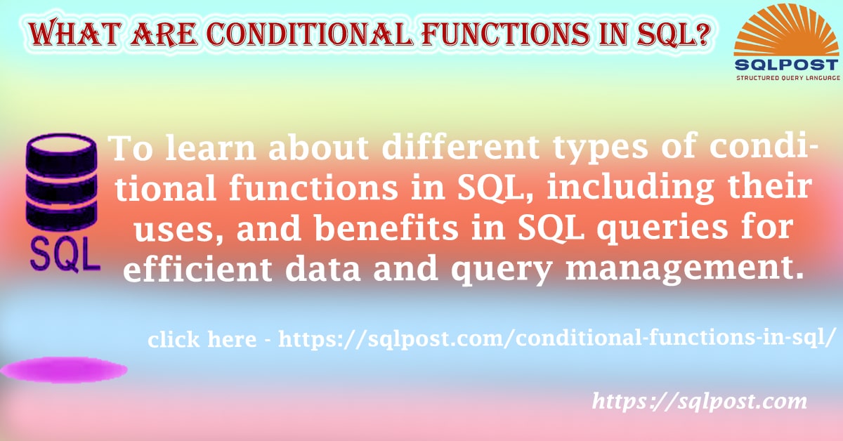 Conditional Functions in SQL