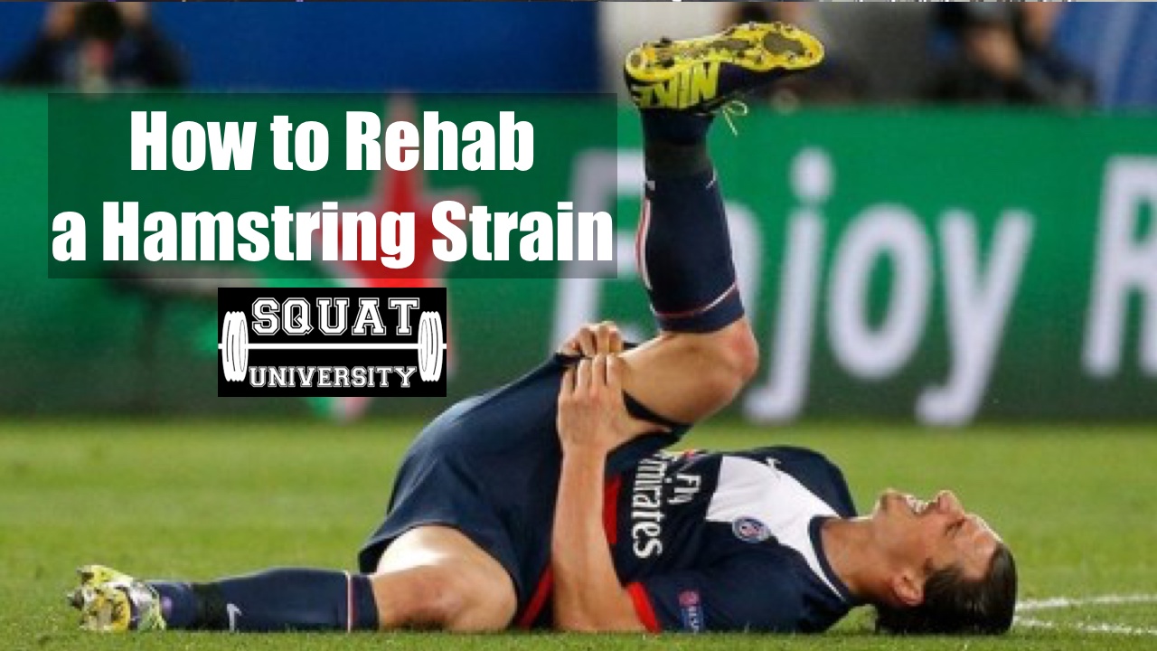 How to Rehab a Hamstring Strain