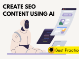 Make Ai Your Seo Content Creation Sidekick