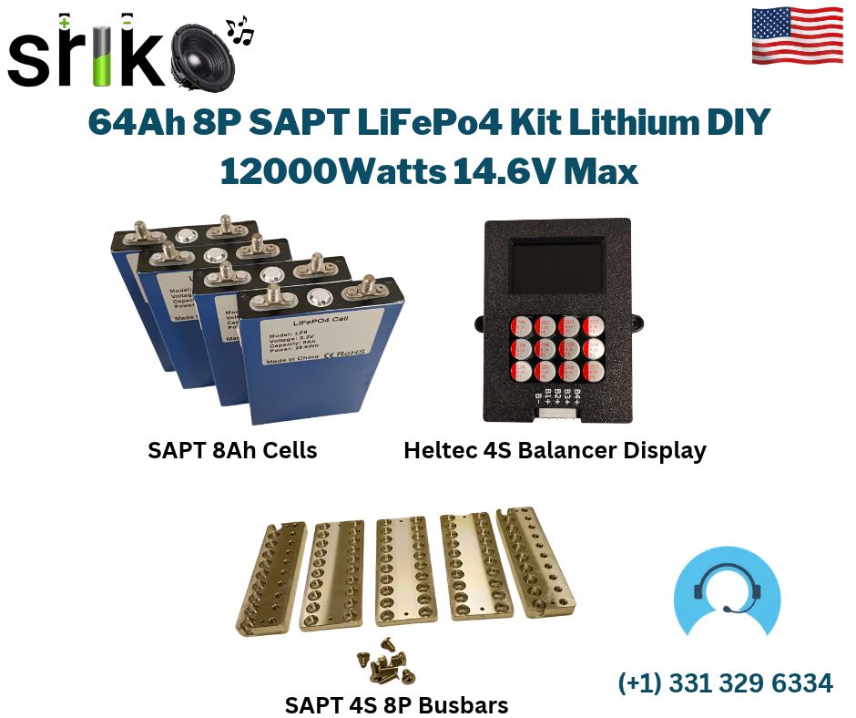 64Ah 8P SAPT LiFePo4 Kit Lithium DIY 12000Watts 14.6V Max