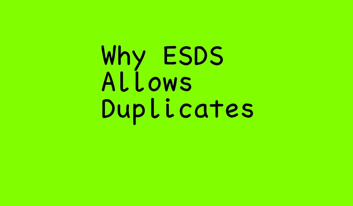 why esds allows duplicates