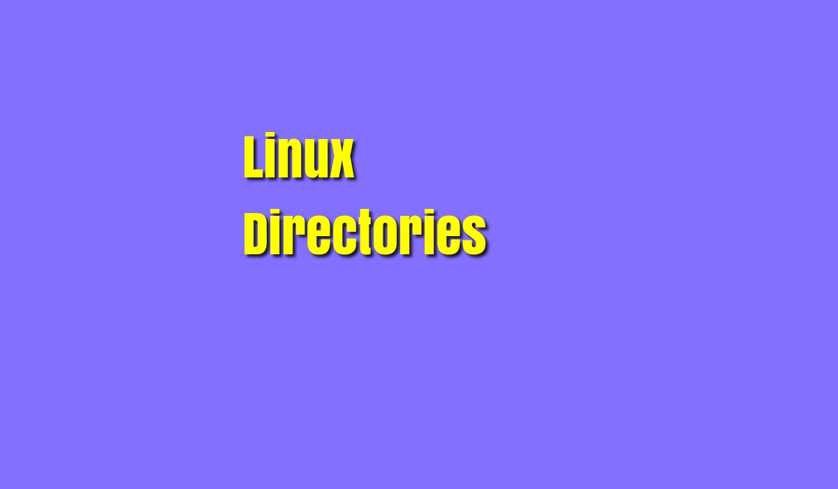 Linux Directories
