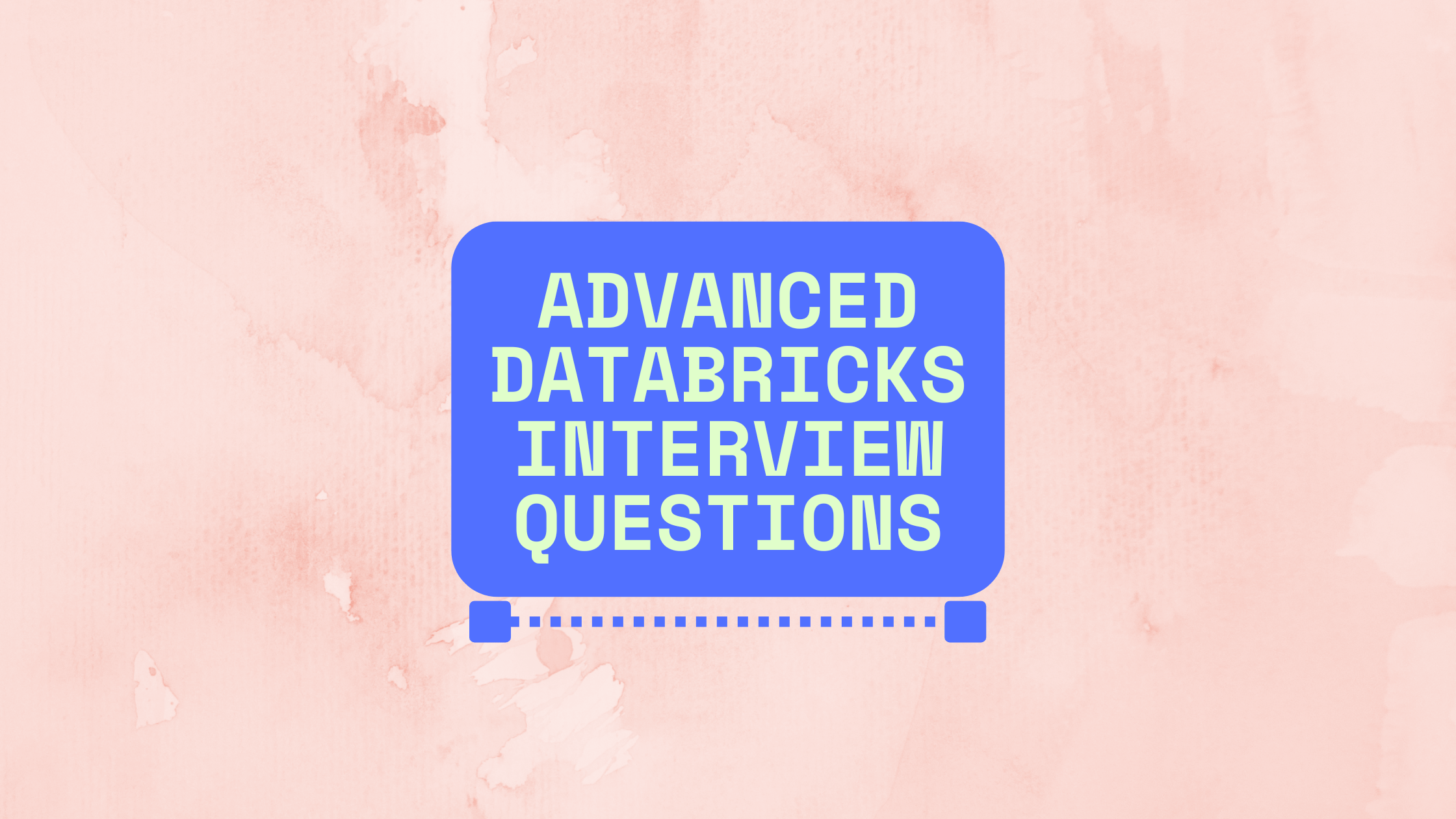 Advanced Databricks interview questions
