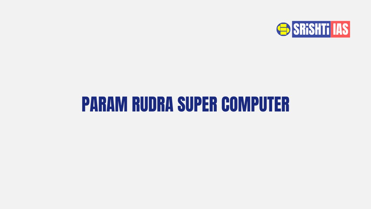 Param Rudra supercomputer under National Supercomputing Mission at IIT Patna, Bihar