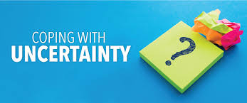 222. Coping with Uncertainty