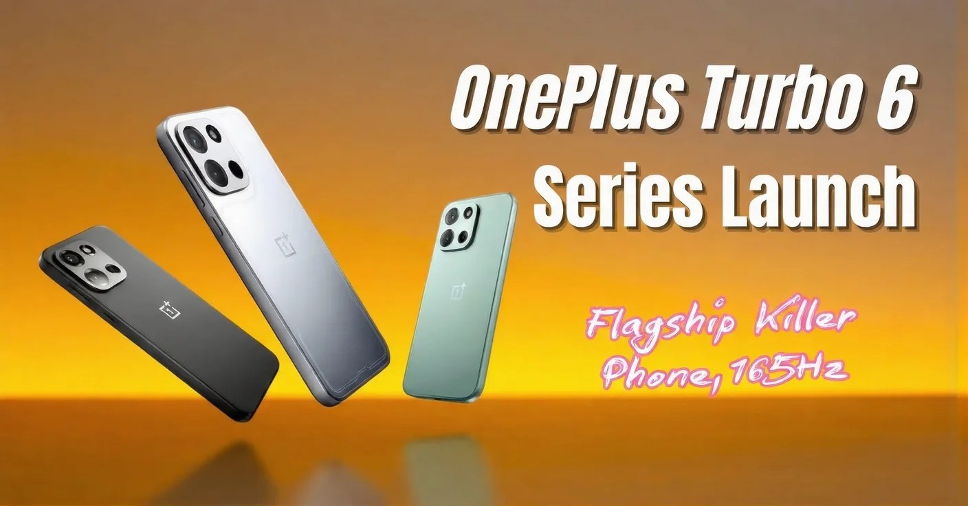 OnePlus Turbo 6 Series Coming Soon