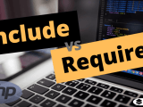 Difference Between Include And Require In Php Stackhowto