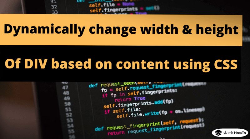 How To Dynamically Change The Width And Height Of Div Based On Content Using Css Stackhowto - 4K Gradient Images for Desktop