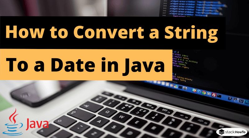 Convert String To Date In Java Testingdocs Com - Best Colorful Wallpapers in Retina