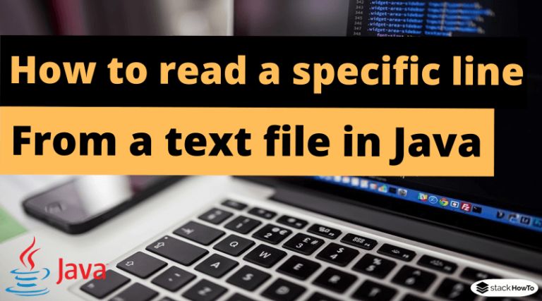 How To Read A Specific Line From A Text File In Java Stackhowto - Geometric Illustrations - Professional HD Collection
