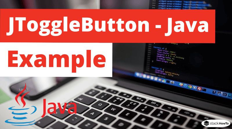 Java Swing Toggle Button Example - Gradient Picture Collection - 8K Quality