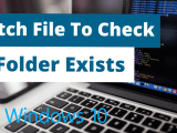 Batch File To Check If Folder Exists Stackhowto
