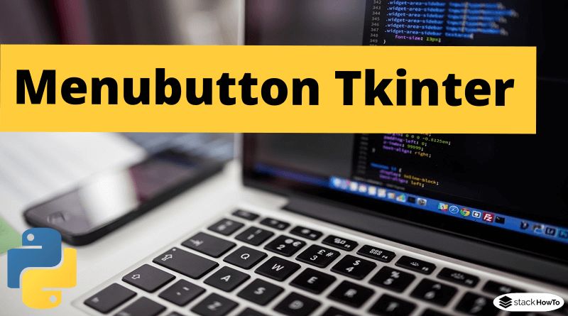 Python Tkinter Menubutton Syntax Pdf Button Computing Widget Gui - Premium Mountain Wallpaper - HD