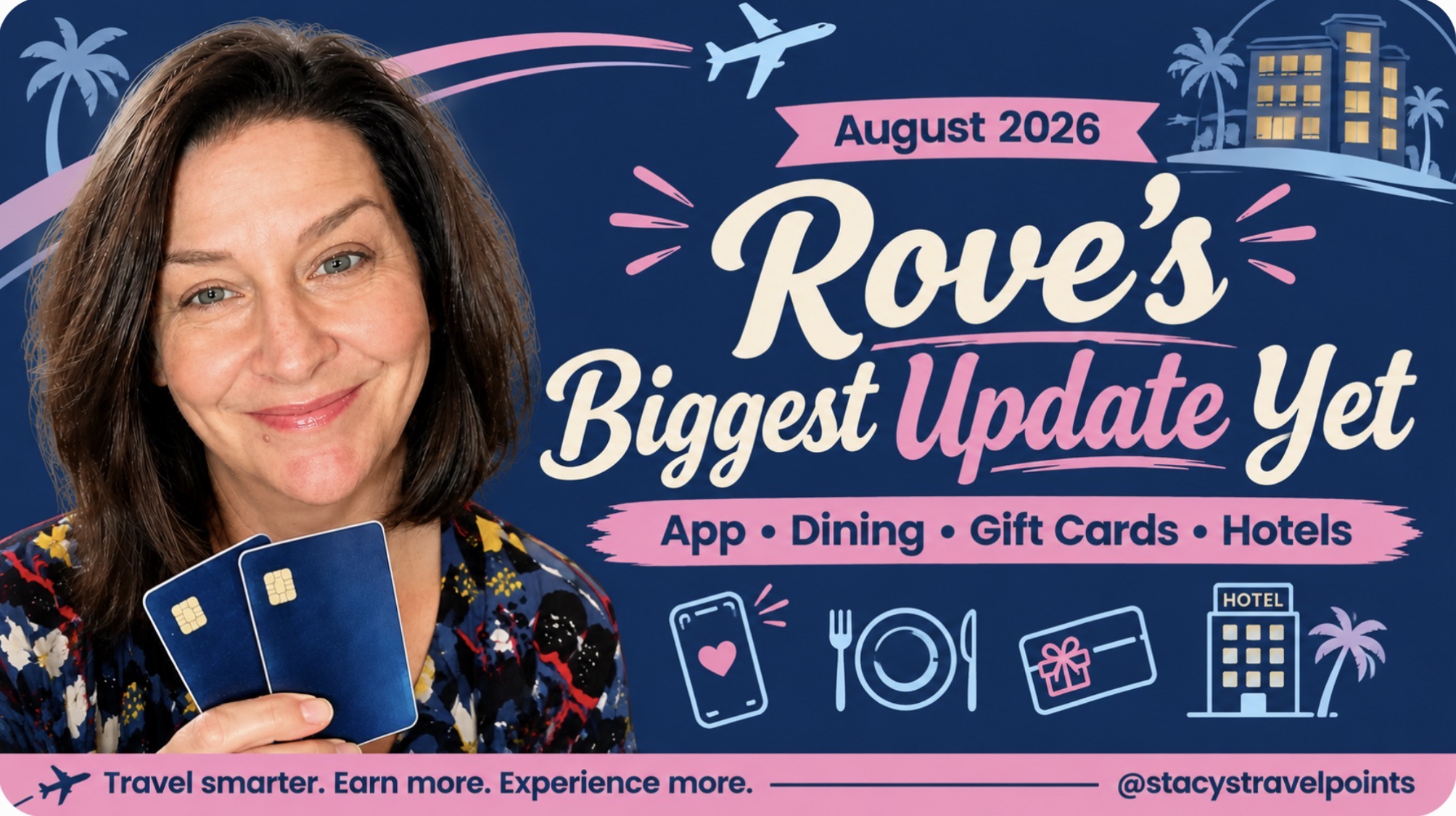Stacy’s Travel Points Rove’s Biggest Update Yet featuring new app, dining, gift card, and hotel features