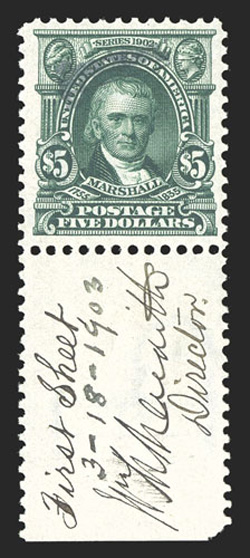 313S, $5.00 Green, with Specimen. type E handstamp, handsome bottom sheet-margin example with diagonal Specimen. overprint at top left, signed, dated (3-18-1903) and noted insizable sheet selvage as a First Sheet specimen by William M. Me