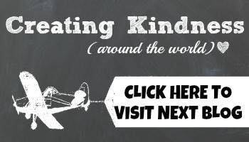 Creating Kindness Click Here for to Visit Next Blog Button