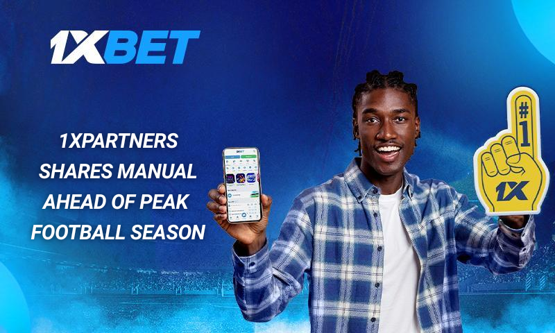 1xPartners Presents Manual to Help Affiliates Monetise Football Traffic 