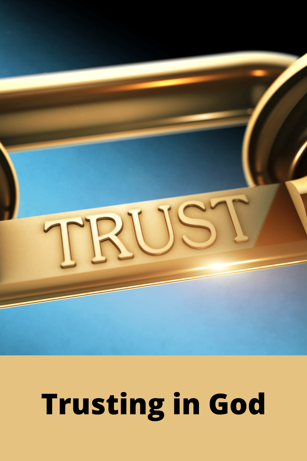Read more about the article Trusting in God