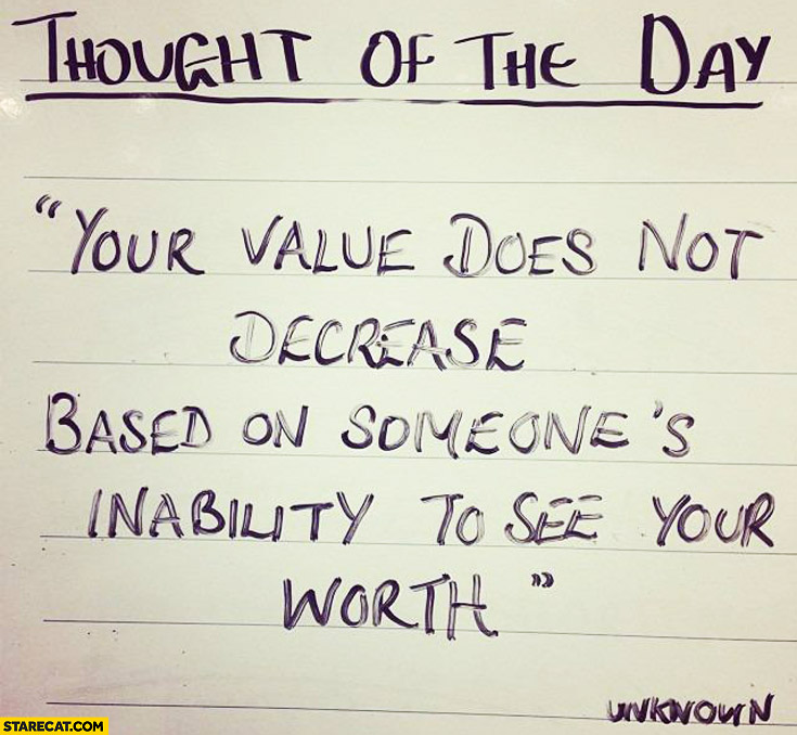 Your Value Does Not Decrease Based On Someone Inability To See Your - Best Abstract Textures in Mobile