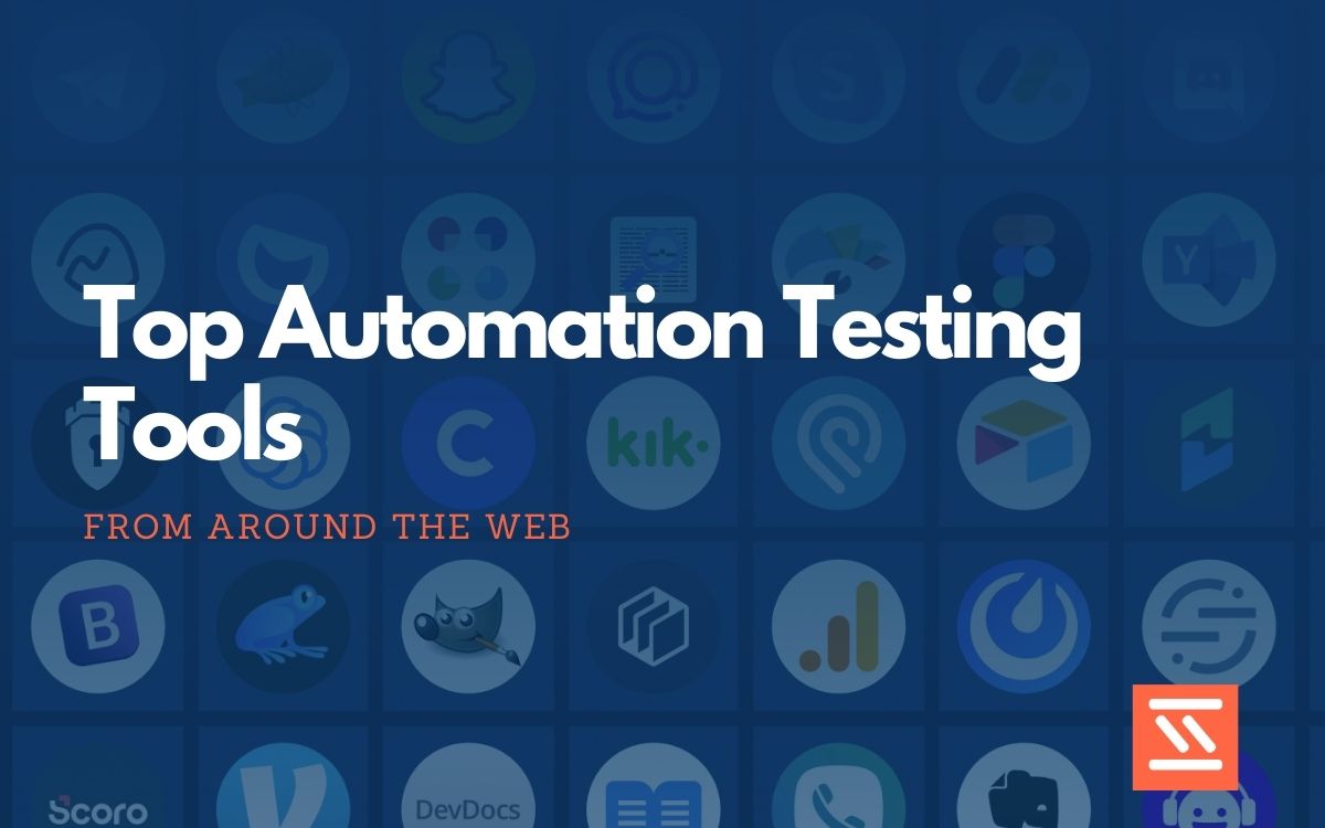 Top 32 Automation Testing Tools 2023 