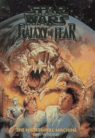 Galaxy of Fear: The Nightmare Machine