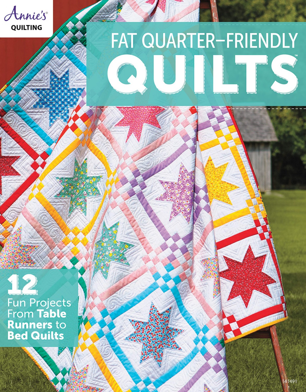 Fat Quarter-Friendly Quilts from Annie's